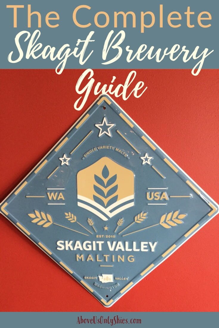 Sample the best craft beers and breweries in Washington's Skagit Valley with our complete guide to set you on your way - providing first-hand information on each Skagit Brewery and where you'll find them #WashingtonState #CraftBeer #SmallTownUSA #PNWBreweries