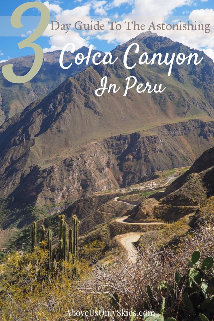 Hiking the mighty Colca Canyon in Peru over three days is an unforgettable experience and can be done without booking an organised tour - here's how
