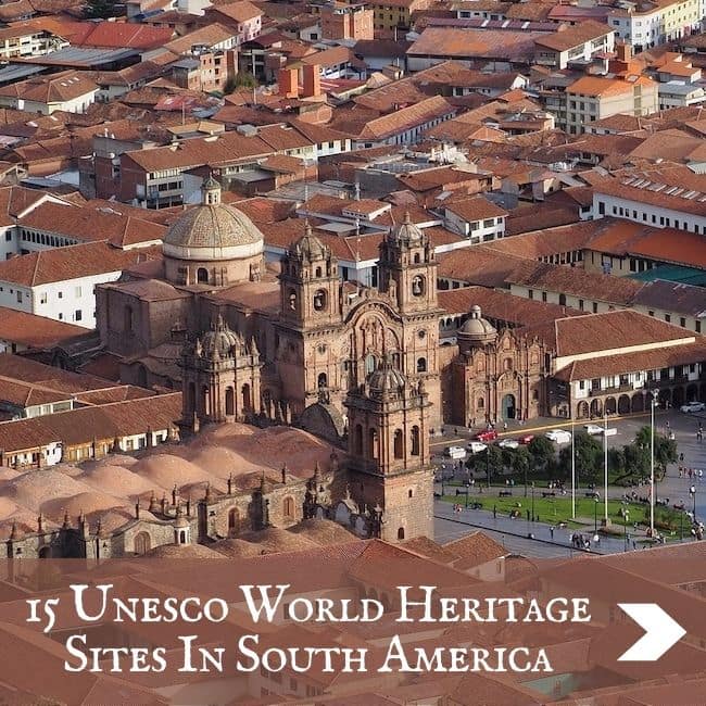South America - UNESCO World heritage sites
