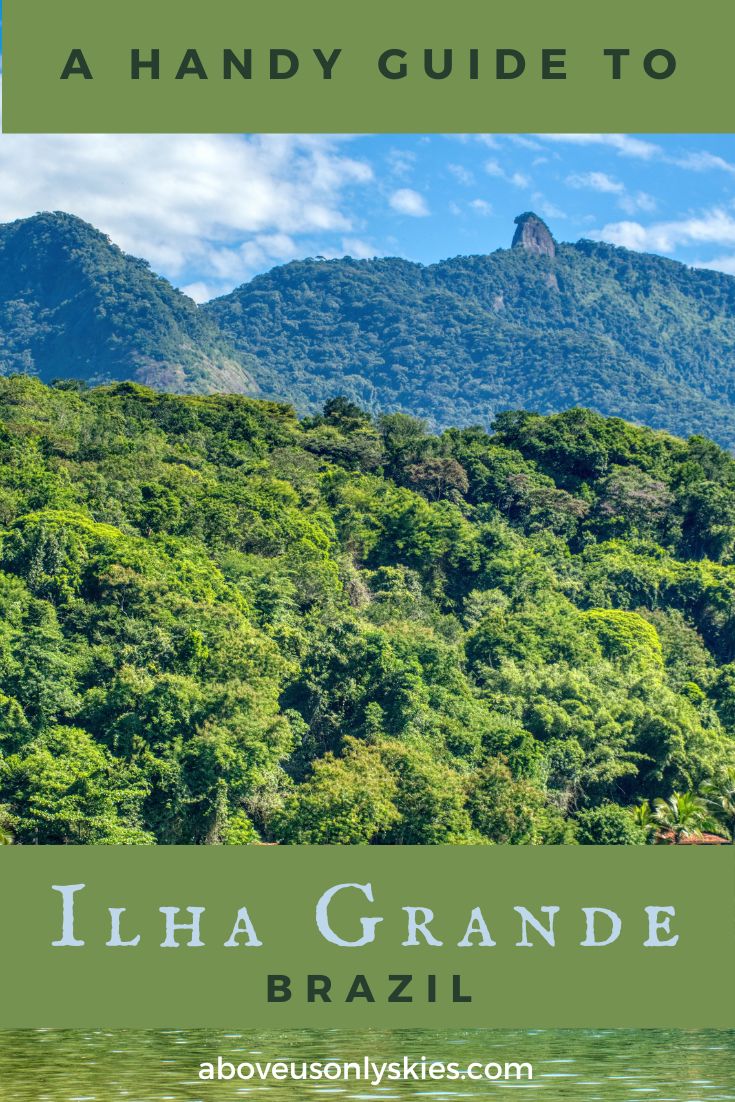 Ilha Grande is a traffic-free tropical paradise just off Brazil's dramatic "Costa Verde" (Green Coast) - here's our Handy Guide on what to see and do