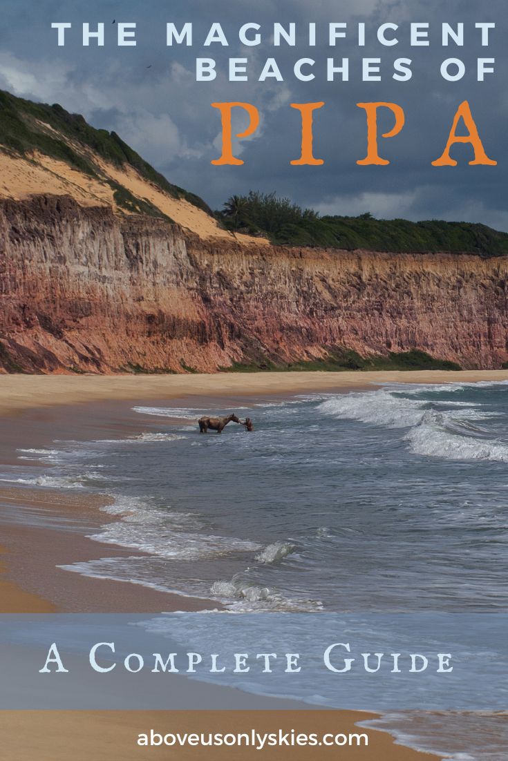 In a country renowned for its superb beaches, we reckon those cluttered around Pipa, Brazil might just be the best of all - here's our complete guide